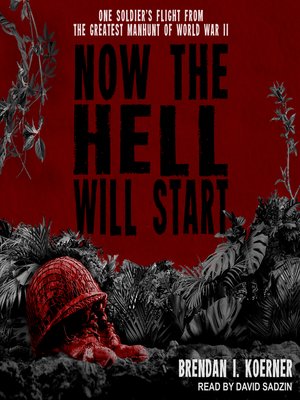 cover image of Now the Hell Will Start
